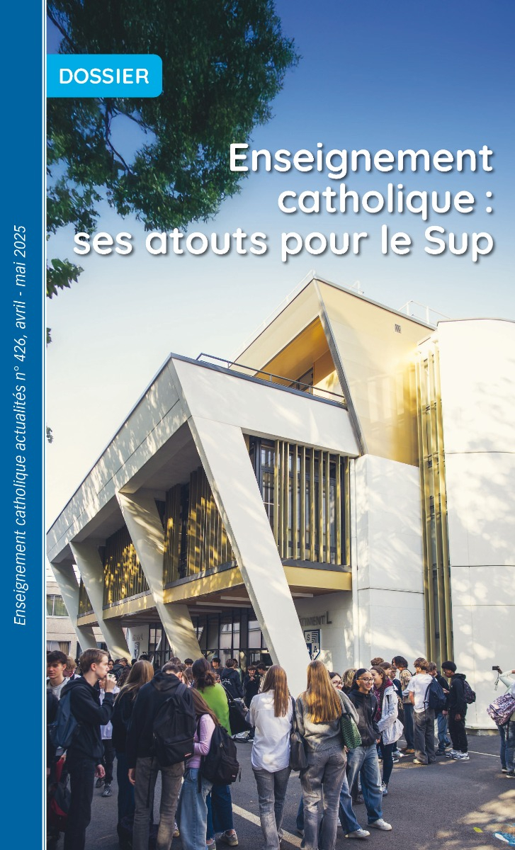 Dossier 426 Enseignement catholique : ses atouts pour le sup - version numérique