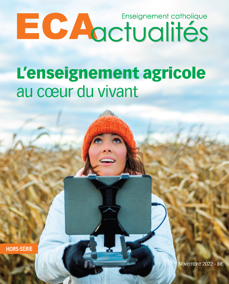 Hors série : L'enseignement agricole au coeur du vivant (Version numérique) - Novembre 2022 