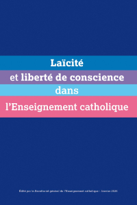 Laïcité et liberté de conscience dans l'Enseignement catholique