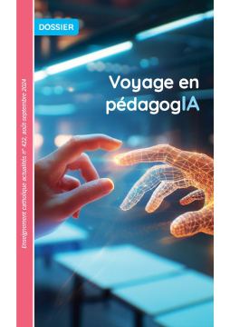 Dossier 422 Voyage en pédagogie IA - version numérique